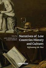 Narratives of Low Countries History and Culture