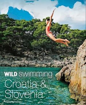 Wild Swimming Croatia and Slovenia