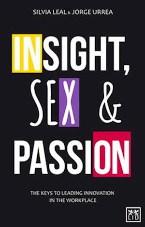 Insight, Sex and Passion