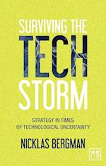 Surviving the Techstorm