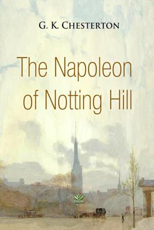 Napoleon of Notting Hill