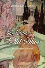 Little Old Shoe And Other Stories