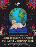 Labradoodles Go Around the World Colouring Book
