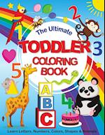 The Ultimate Toddler Coloring Book