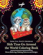 Shih Tzus Go Around the World Coloring Book