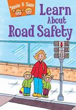 Susie and Sam Learn About Road Safety