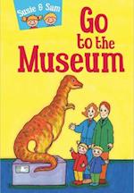 Susie and Sam Go to the Museum
