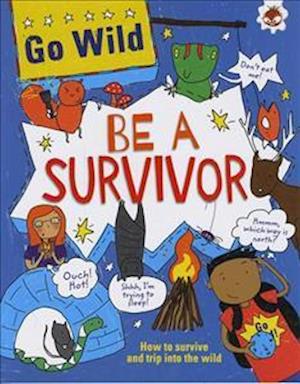 Be A Survivor