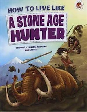 Stone Age Hunter