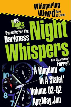 Night-Whispers Vol 02-Q2 - 'A Kingdom In A State'