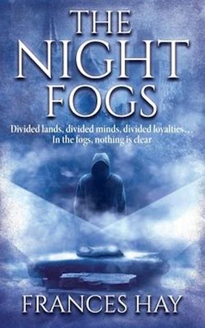 The Night Fogs