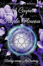 A Carpet of Purple Flowers - an addictive paranormal romance