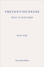 Pretentiousness: Why it Matters