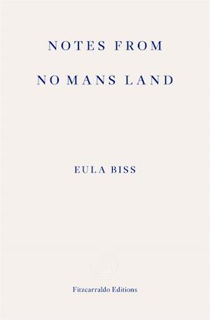 Notes from No Man's Land