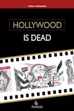 Hollywood is Dead