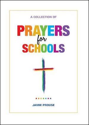 Prayers for Schools