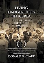 Living Dangerously in Korea