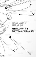 Essay on the Survival of Humanity