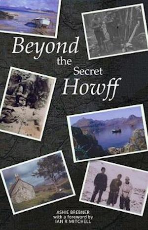 Beyond the Secret Howff