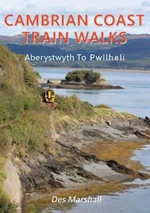 Cambrian Coast Train Walks