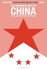 The Communist Party of China: The Past, Present and Future of Party Building