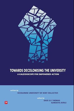 Towards Decolonising the University