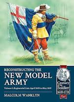 Reconstructing the New Model Army Volume 1