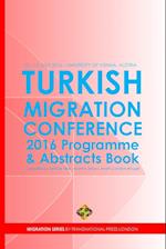 Turkish Migration Conference 2016 - Programme and Abstracts Book