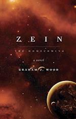 Zein: The Homecoming