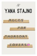 Rules for Thursday Lovers