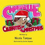 Chantelle Celebrates Christmas