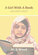 Girl With A Book and Other Plays