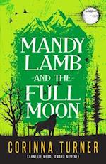 Mandy Lamb and the Full Moon 