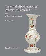 The Marshall Collection of Worcester Porcelain in the Ashmolean Museum