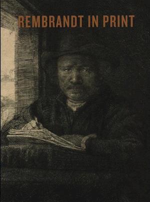 Rembrandt in Print