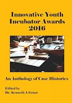 Innovative Youth Incubator Awards 2016