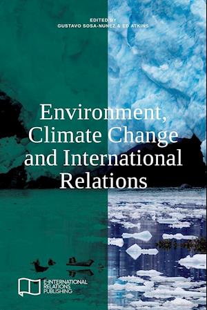 Environment, Climate Change and International Relations