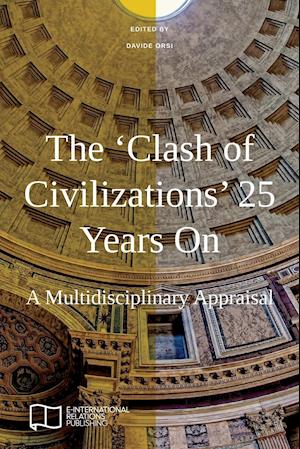 The 'Clash of Civilizations' 25 Years On