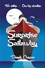 Surprise Sailaway