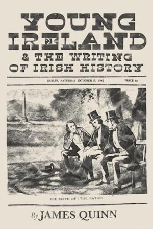 Young Ireland and the Writing of Irish History