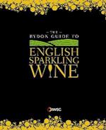 The Rydon Guide to English Sparkling Wine