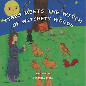 Tibbs Meets the Witch of Witchety Woods