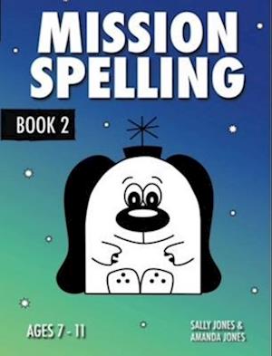 Mission Spelling - Book 2