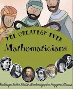 Greatest Ever Mathematicians
