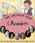 Greatest Ever Chemists