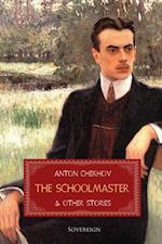 Schoolmaster and Other Stories