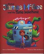 Dr James McGee: And the Time Machine