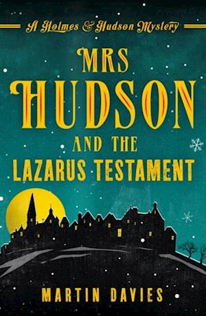 Mrs Hudson and the Lazarus Testament