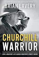 Churchill: Warrior