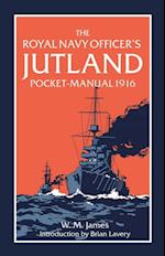 Royal Navy Officer's Jutland Pocket-Manual 1916